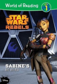 Star Wars Rebels: Sabine's Art Attack - Heddle, Jennifer