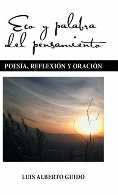 Eco y palabra del pensamiento - Guido, Luis Alberto