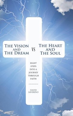 The Vision and the Dream VS The Heart and The Soul - Saverino, David