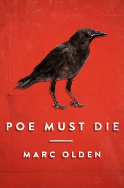 Poe Must Die - Olden, Marc