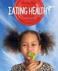 Eating Healthy - Bodden, Valerie