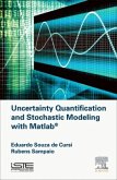 Uncertainty Quantification and Stochastic Modeling with Matlab