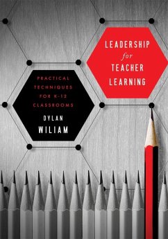 Leadership for Teacher Learning - Wiliam, Dylan