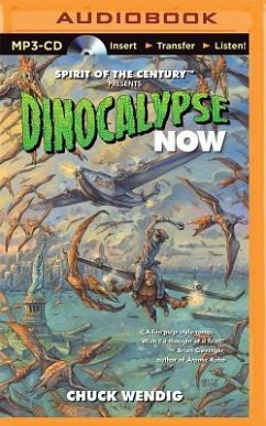 Dinocalypse Now - Wendig, Chuck