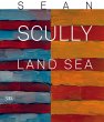 Sean Scully: Land Sea - Bild 1