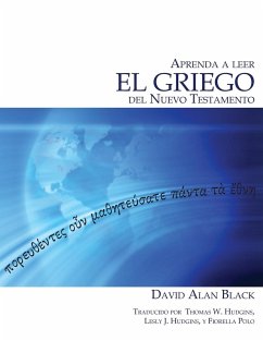 Aprenda a leer el griego del Nuevo Testamento - Black, David Alan