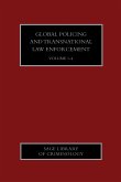 Global Policing and Transnational Law Enforcement