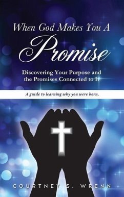 When God Makes You A Promise - Wrenn, Courtney S.