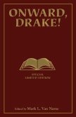 Onward, Drake! Signed Limited Edition, 1