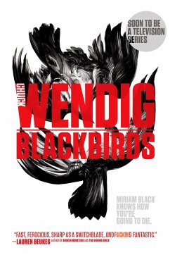 Blackbirds - Wendig, Chuck