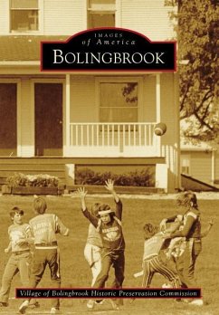 Bolingbrook - Village of Bolingbrook Historic Preserva