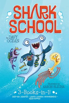 Shark School 3-Books-In-1! - Ocean, Davy