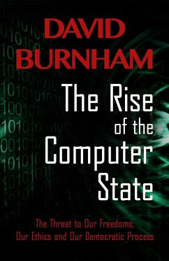 The Rise of the Computer State - Burnham, David
