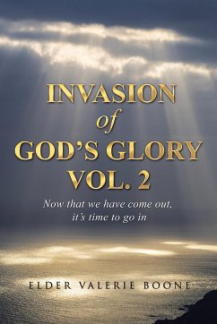 Invasion of God's Glory Vol. 2 - Boone, Elder Valerie