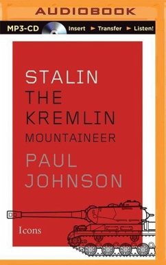 Stalin: The Kremlin Mountaineer - Johnson, Paul