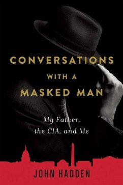 Conversations with a Masked Man - Hadden, John