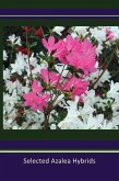 Selected Azalea Hybrids