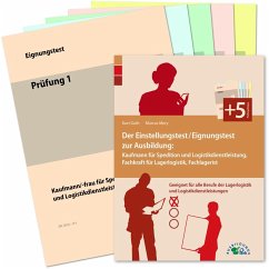 Der Eignungstest / Einstellungstest zur Ausbildung zum Kaufmann für Spedition und Logistikdienstleistung, Fachkraft für Lagerlogistik und Fachlagerist - Guth, Kurt;Mery, Marcus