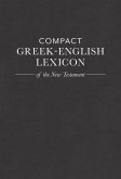 Compact Greek-English Lexicon of the New Testament