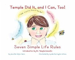 Temple Did It, and I Can, Too!: Seven Simple Life Rules - Yacio, Jennifer Gilpin