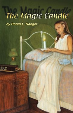 The Magic Candle - Naeger, Robin L.