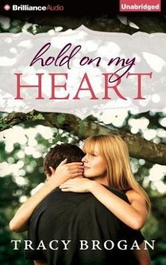 Hold on My Heart - Brogan, Tracy