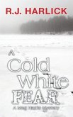 A Cold White Fear