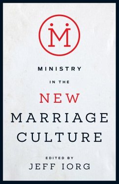 Ministry in the New Marriage Culture