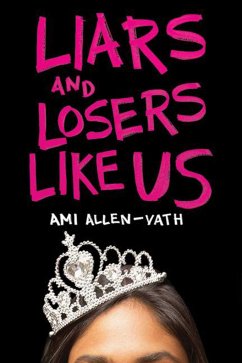 Liars and Losers Like Us - Allen-Vath, Ami