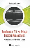 HANDBOOK OF VITREO-RETINAL DISORDER MANAGEMENT