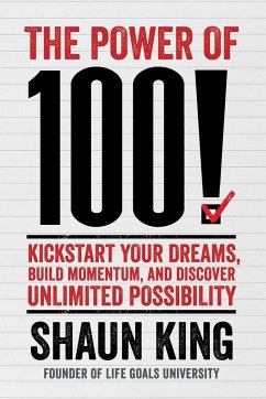 Power of 100! - King, Shaun