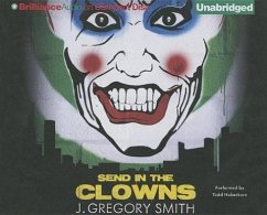 Send in the Clowns - Smith, J. Gregory