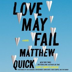 Love May Fail - Quick, Matthew