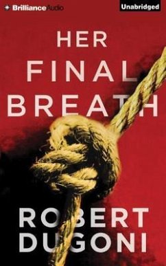 Her Final Breath - Dugoni, Robert