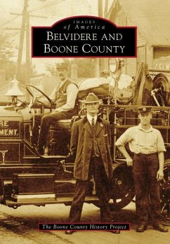 Belvidere and Boone County - Boone County Historical Society