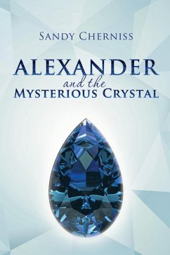 Alexander and the Mysterious Crystal