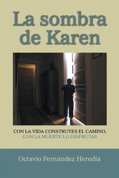 La sombra de Karen - Heredia, Octavio Fernández