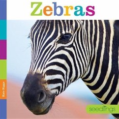 Seedlings: Zebras - Riggs, Kate