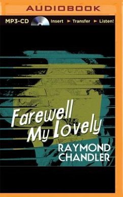 Farewell, My Lovely - Chandler, Raymond