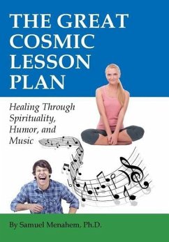 The Great Cosmic Lesson Plan - Menahem, Ph. D. Sam