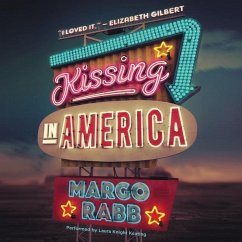 Kissing in America - Rabb, Margo