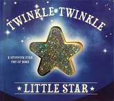 Twinkle Twinkle Little Star: A Spinning Star Book