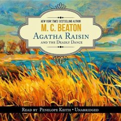 Agatha Raisin and the Deadly Dance - Beaton, M. C.