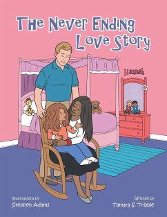 The Never Ending Love Story - Tribble, Tamara S.