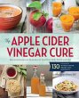 The Apple Cider Vinegar Cure - Bild 1