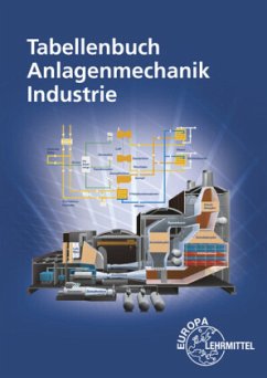 Tabellenbuch Anlagenmechanik Industrie - Hofmeister, Heinz;Trutzenberg, Tobias;Zimmermann, Bernd