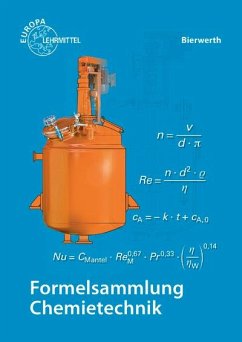 Formelsammlung Chemietechnik - Bierwerth, Walter