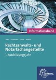 Rechtsanwalts- und Notarfachangestellte, 1. Ausbildungsjahr, Informationsband