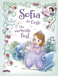 Das verhexte Fest / Sofia die Erste Bd.2 Das verhexte Fest / Sofia die Erste Bd.2