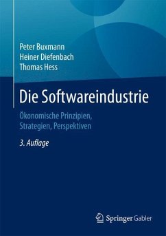 Die Softwareindustrie - Buxmann, Peter;Diefenbach, Heiner;Heß, Thomas